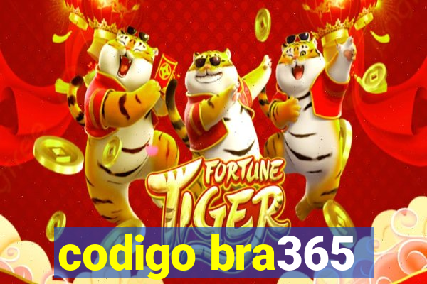 codigo bra365